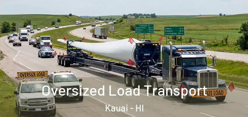  Oversized Load Transport Kauai - HI