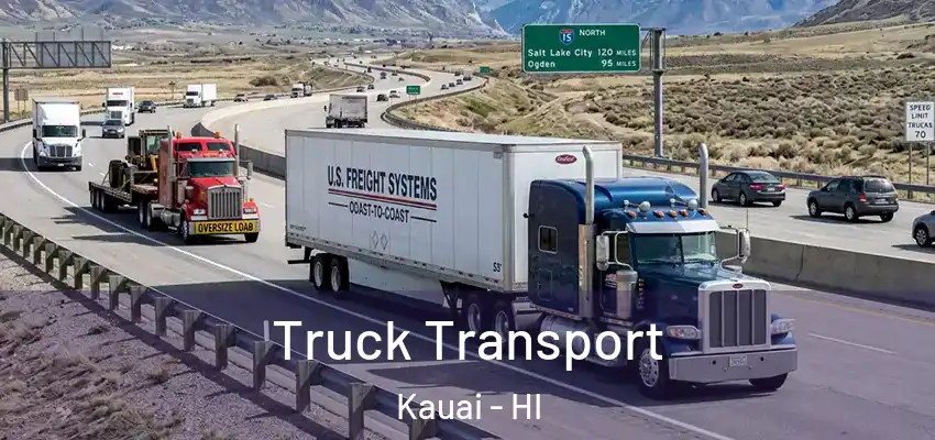 Truck Transport Kauai - HI